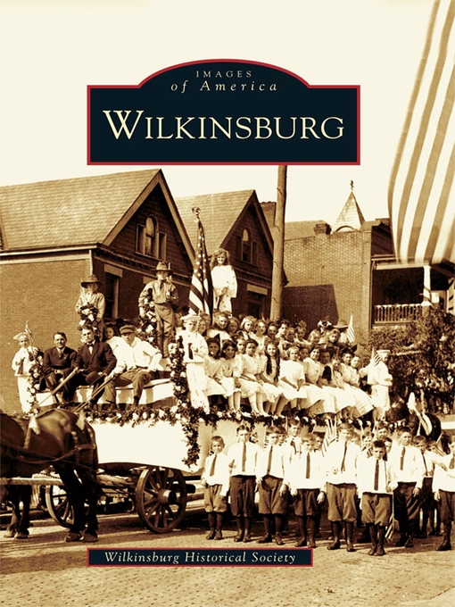 Title details for Wilkinsburg by Wilkinsburg Historical Society - Available
